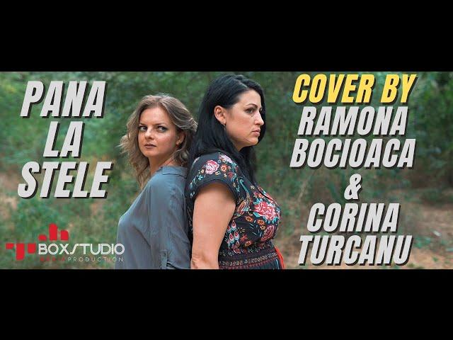 Vladuta Lupau - Pana la stele (Cover by Ramona Bocioaca & Corina Turcanu)