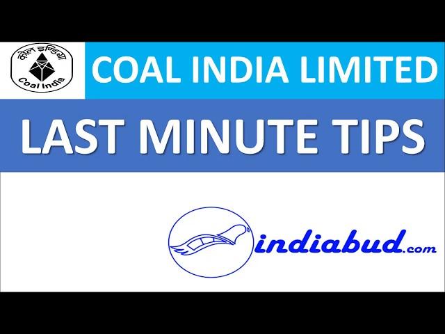 COAL INDIA MT | LAST MINUTE TIPS