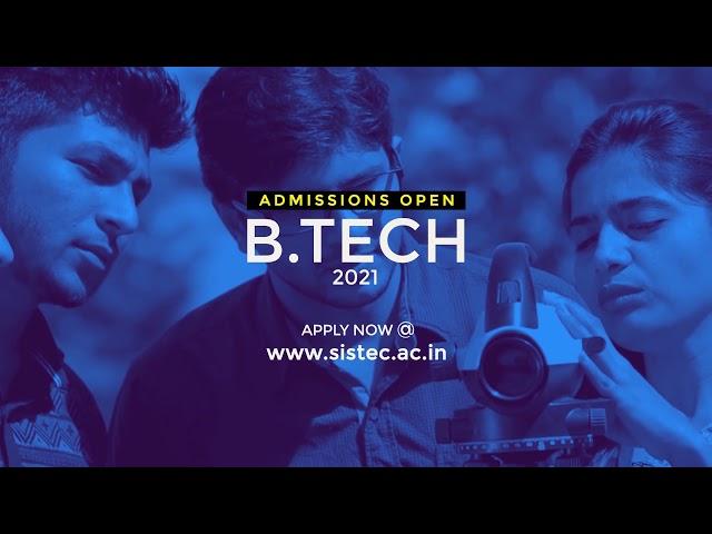 Admission Open 2021 | BTech Engineering | Sagar Group of Institutions - SISTec