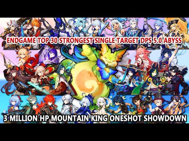 EndGame Top 30 Strongest Single Target DPS 5.0 Abyss - 3M HP Mountain King Boss Oneshot Showdown