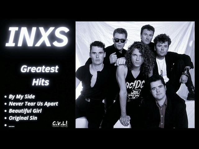  INXS GREATEST HITS  (Best Songs - It's not a full album) 