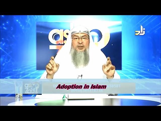 Adoption in Islam - Sheikh Assim Al Hakeem