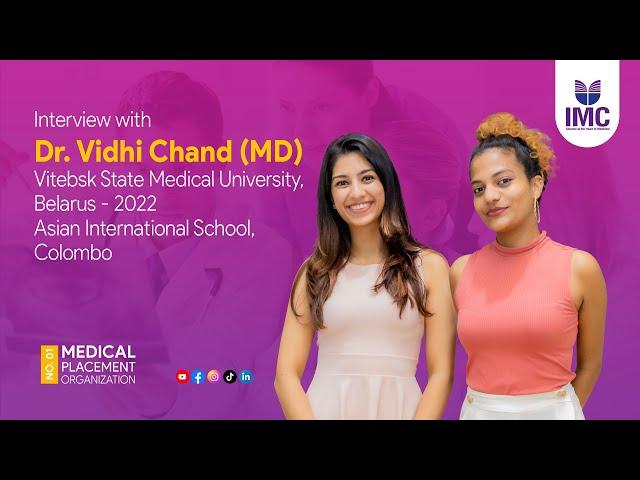 Interview with Dr. Vidhi from the No.1 Ranked University, Vitebsk State Medical University, Belarus