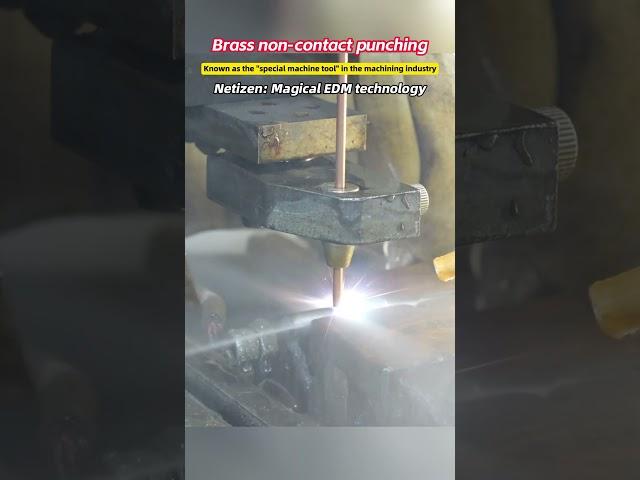 Revolutionizing Machining: The Marvel of Brass Non-Contact Punching and EDM Technology