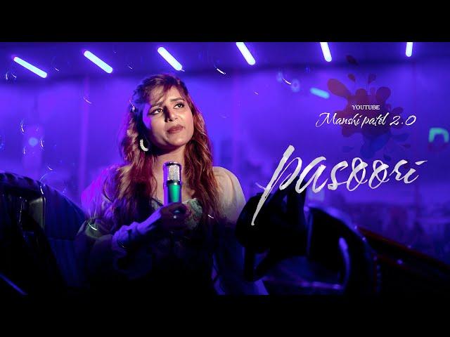 pasoori mp cover | cover song | mansipatel 2.0 |