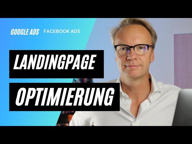 10 Tricks um Google Ads und facebook Ads zu optimieren - Landingpage Optimierung