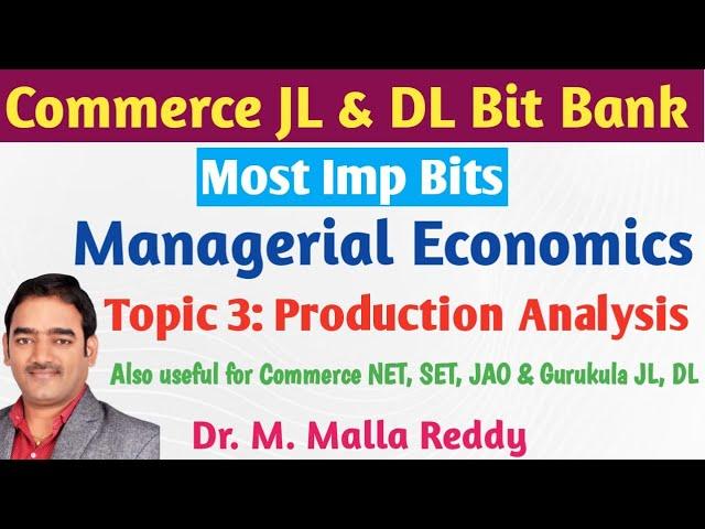 JL Commerce Bits | Managerial Economics | Production Analysis | Important MCQs | Dr. M. Malla Reddy