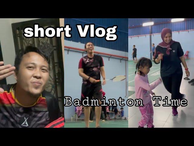 Cara Main Badminton Bila Badan Tengah Penat || short Vlog