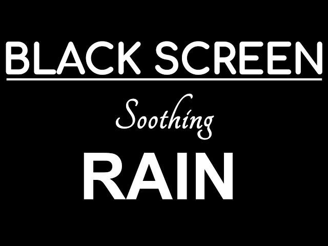 10 Hours Black Screen Rain Sounds for Sleeping, Fall Asleep Fast Study Insomnia Relaxing Rain Sounds