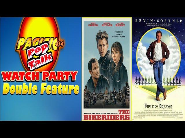 Pacific414 Pop Talk Watch Party Double Feature: The Bikeriders and Field of Dreams