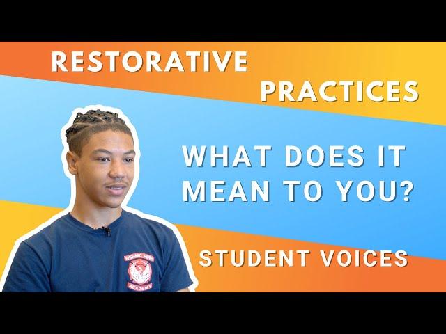 Restorative Practices: Students' Perspectives