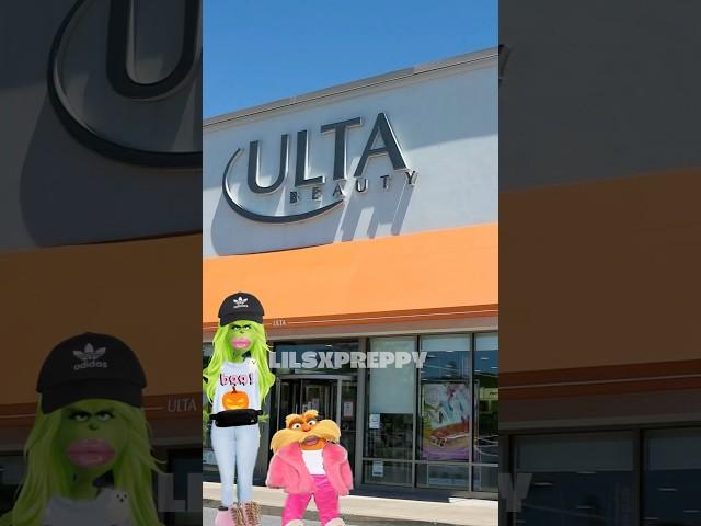 Preppy Lorax and mother grinch go to Ulta!! (Again) #funny#fyp#skincare#ulta#preppy#foryou