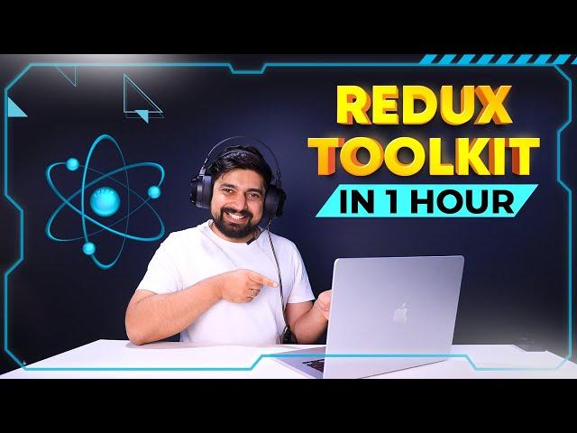 Learn Redux Toolkit in under 1 hour