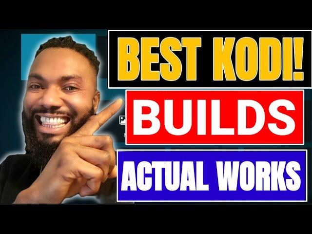 BEST KODI BUILDS THAT ACTUALLY WORKS 2024 LIST OF KODI BUILDS