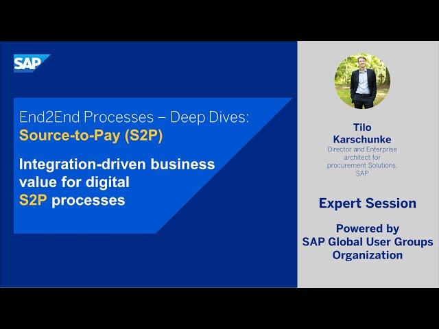 Source to Pay: Integration-driven business value for digital S2P processes