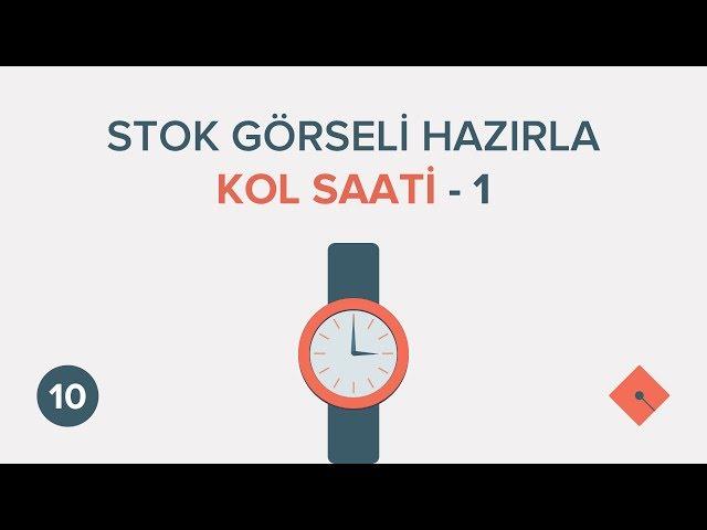 Yakın Kampüs - Stok Görseli Hazırla: Kol Saati - 1