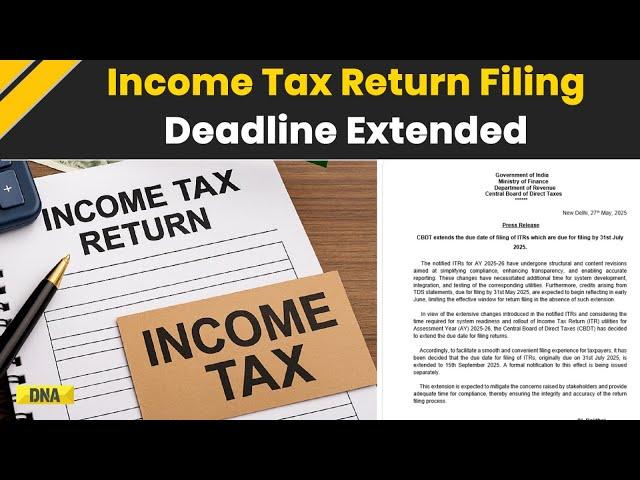 ITR Filing FY 2025-26: Income Tax Return Filing Deadline Extended From July 31, Check New Date Here