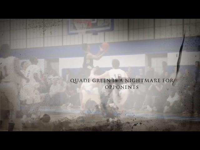 Quade Green is a Nightmare