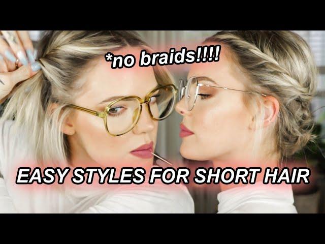 5 CUTE AND EASY HAIRSTYLES FOR SHORT HAIR AND GLASSES // @ImMalloryBrooke