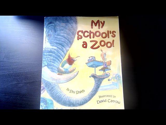 My School's a Zoo Read-Aloud