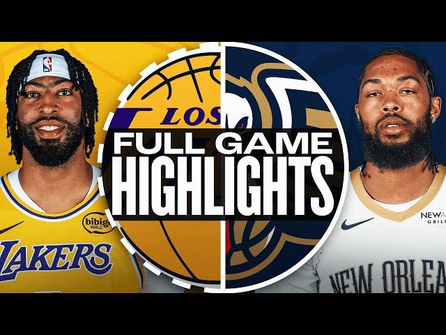 Game Recap: Lakers 104, Pelicans 99