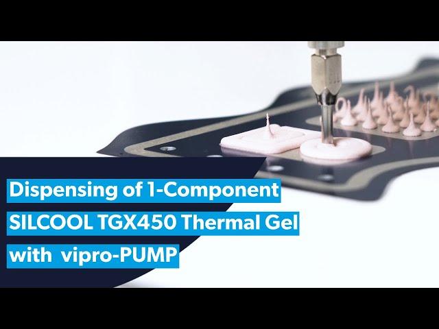 Dispensing of 1-Component SILCOOL TGX450 Thermal Gel with vipro-PUMP