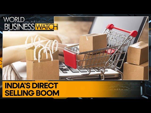 India moves up to 11th position in global direct selling ranking | World Business Watch