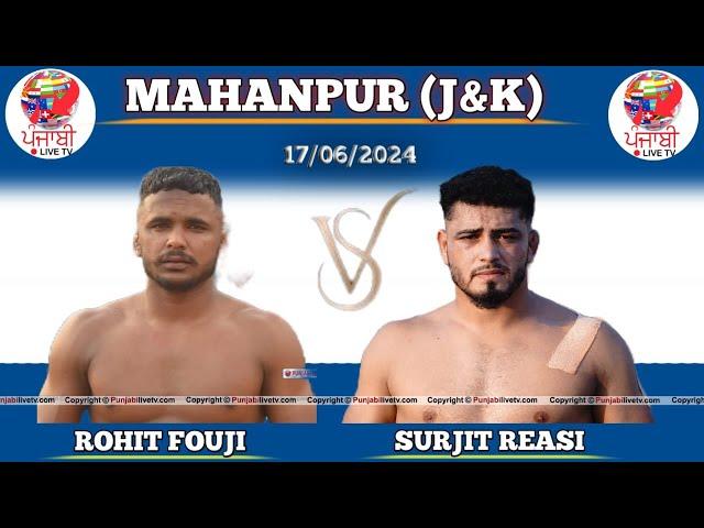 SURIT REASI VS ROHIT FOUJI MAHANPUR (J&K) KUSHTI DANGAL 17 JUNE 2025