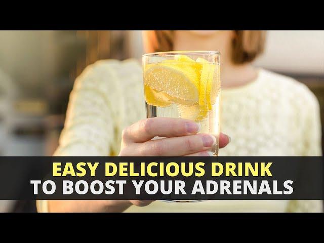 Easy Delicious Drink to Boost Your Adrenals