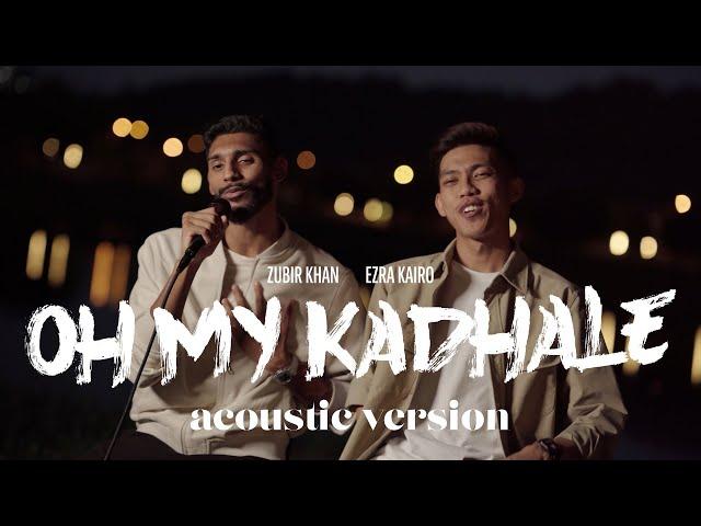 Zubir Khan, Ezra Kairo - OMK (Oh My Kadhale) Acoustic Version