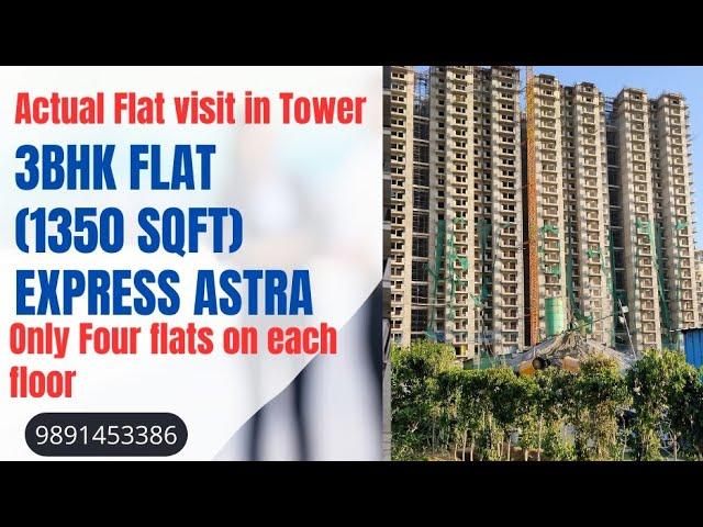 3BHK(1350sqft) ACTUAL FLAT EXPRESS ASTRA PROJECT NOIDA EXTENTION SEC-1 PRIMIUM project near NOIDA