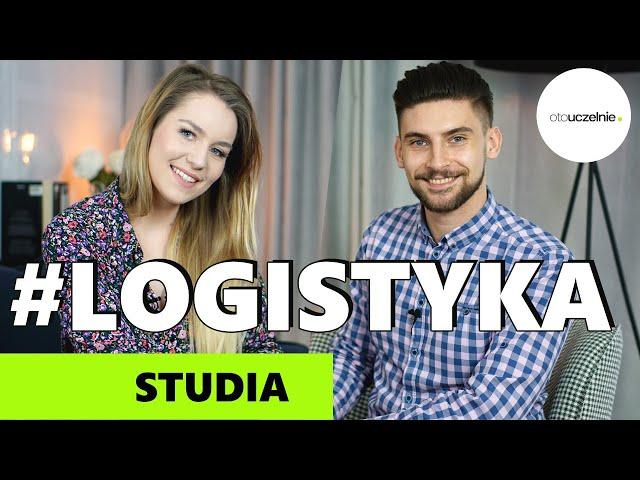 LOGISTYKA - czy warto wybrać i jak wyglądają studia