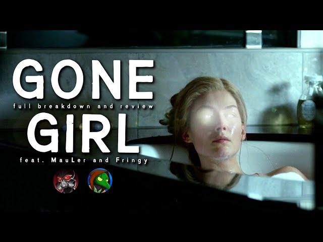 Talking About How Good Gone Girl Is With MauLer & Fringy
