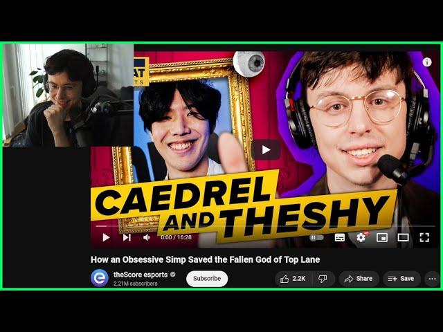 Caedrel Reacts To theScore esports Video On Him Simping For TheShy | Reddit Recap