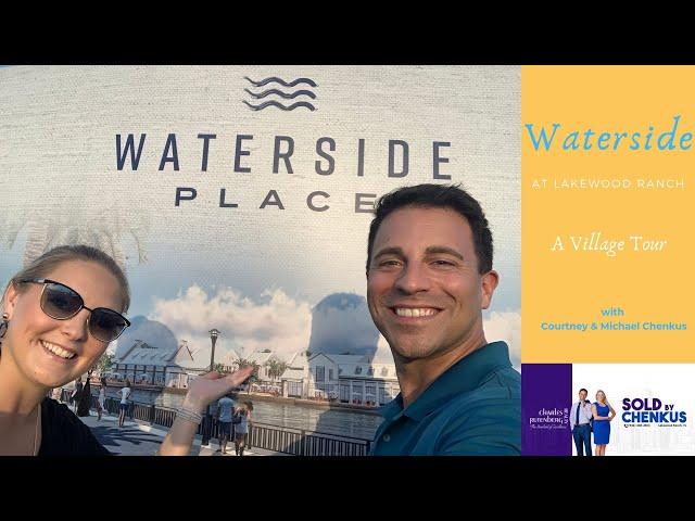 Waterside at Lakewood Ranch | A Village Tour | Lakewood Ranch Real Estate