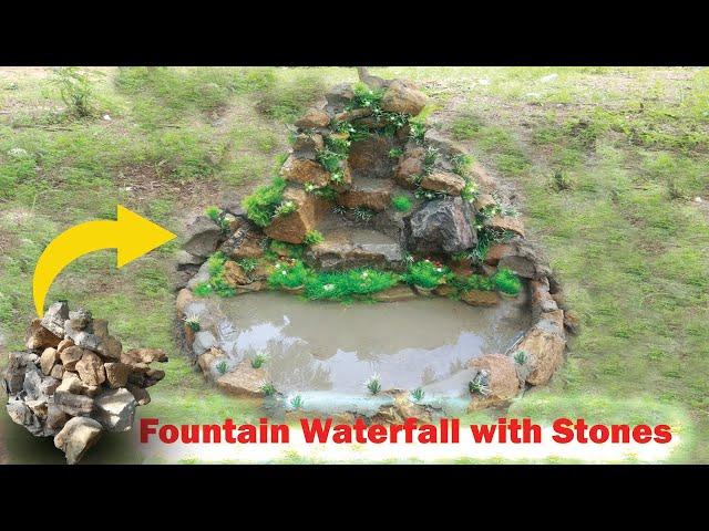 How to make Fountain Waterfall with Stones