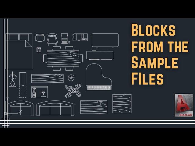 Autocad 2023 - Use Blocks from the Sample files