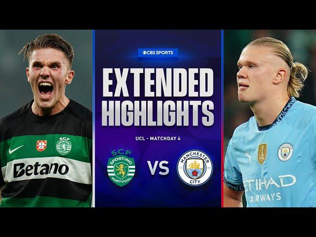 Sporting CP vs. Man. City: Extended Highlights | UCL League Phase MD 4 | CBS Sports Golazo