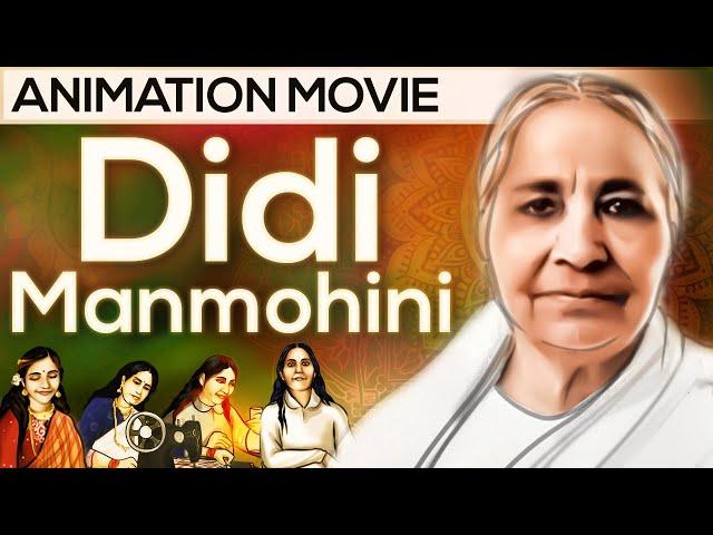 Animation Movie: Didi Manmohini - साथी और साक्षी रहने की कहानी | English Subtitles | Brahma Kumaris