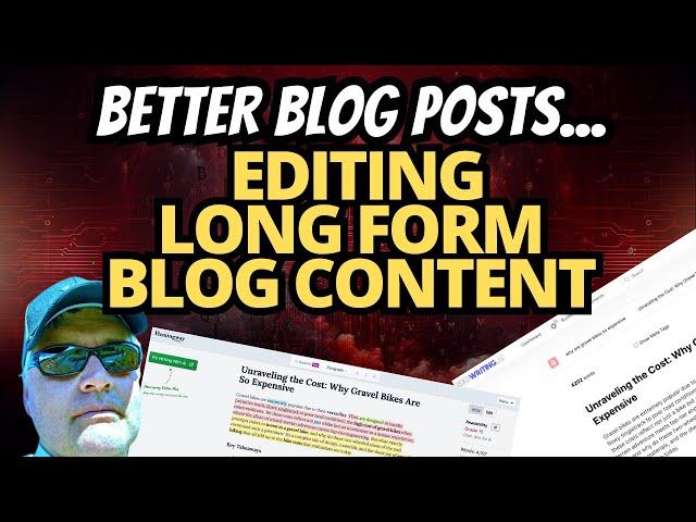 How I edit long form AI blog posts for better readability and user engagement.