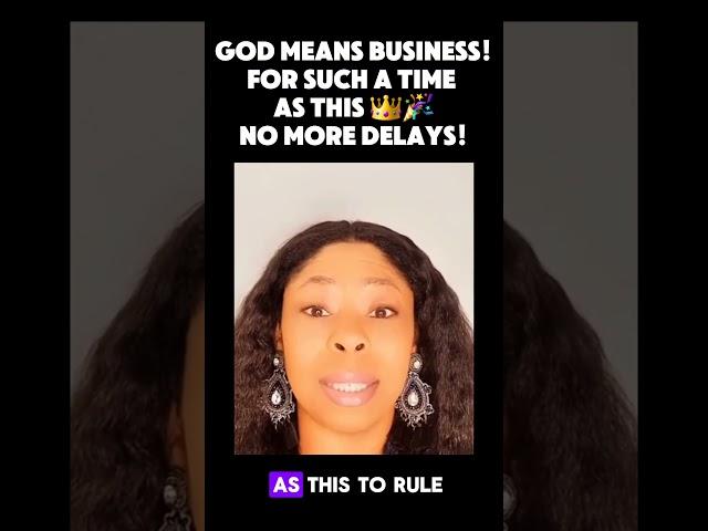 Prophetic Word: GOD MEANS BUSINESS! NO MORE DELAYS!  #youtubeshorts