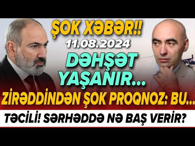 TƏCİLİ! Əsas xəbərlər 11.08.2024 (Xəbər Bələdcisi) xeberler, son xeberler bugun 2024