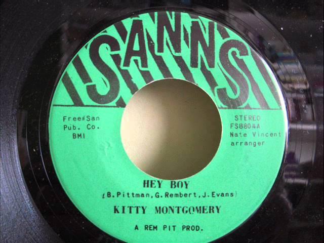 KITTY MONTGOMERY - HEY BOY