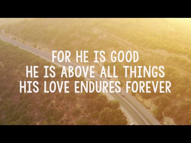 Forever-Chris Tomlin Lyric Video