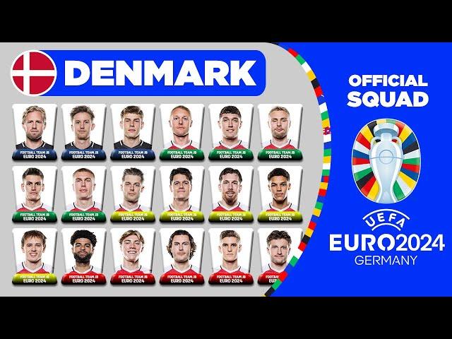 DENMARK OFFICIAL SQUAD EURO 2024 | DENMARK 26 MAN SQUAD DEPTH FOR UEFA EURO 2024