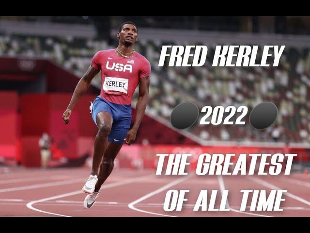 FRED KERLEY - SPRINTING MONTAGE  2022 