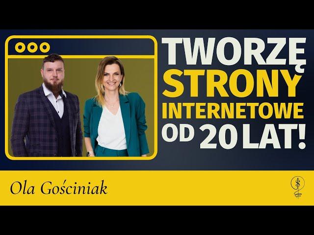 Jak zacząć własny biznes online - Ola Gościniak [Sztuka Myślenia o Pieniądzach]