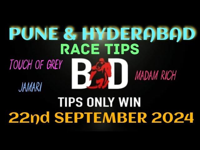 PUNE RACE TIPS | HYDERABAD RACE TIPS | 22/09/2024 | HORSE RACING TIPS | RACE TIPS | ( @TIPSONLYWIN )