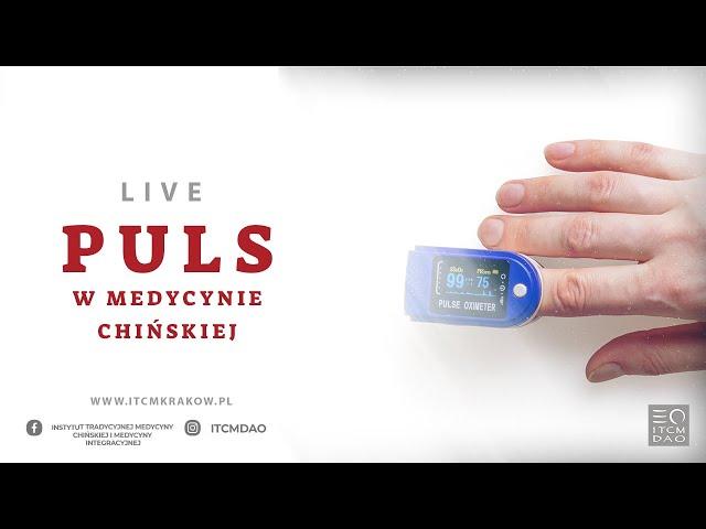 #9 Puls w Medycynie Chińskiej | Zapis Live - ITCM DAO