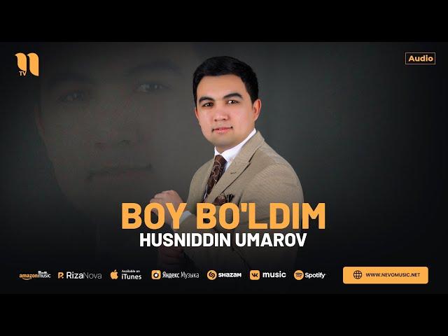 Husniddin Umarov - Boy bo'ldim (audio 2024)